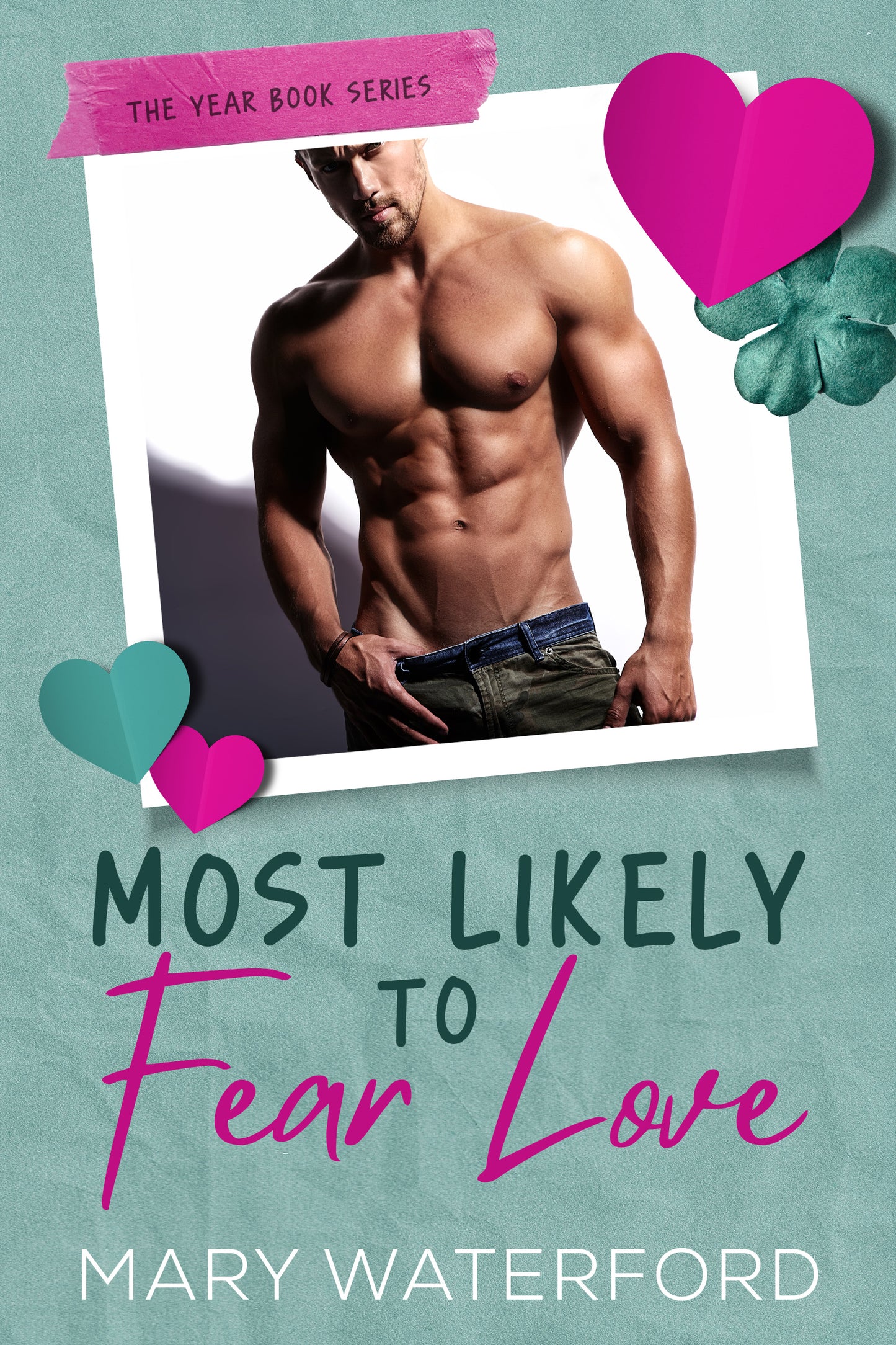 Most Likely to Fear Love